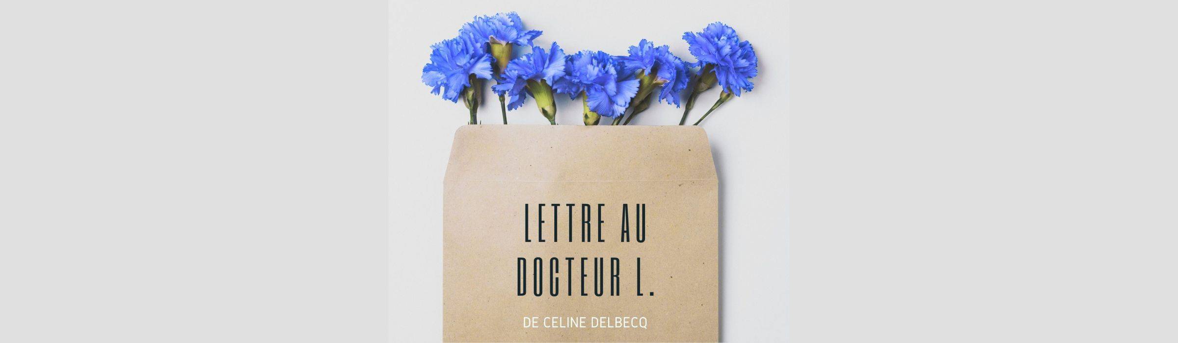 Lettre au Docteur L.
